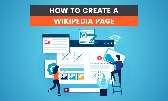 How to Create a Wikipedia Page - How to Create a Wikipedia Page