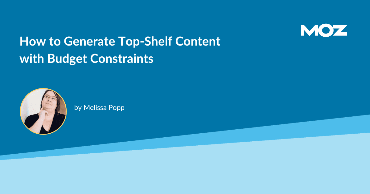 How to Generate Top-Shelf Content with Budget Constraints