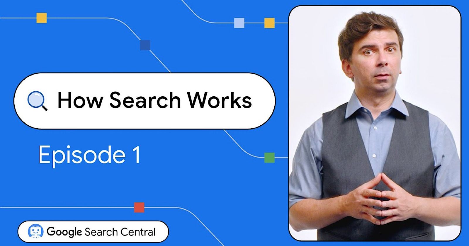 Google Launches "How Search Works" Series To Demystify SEO