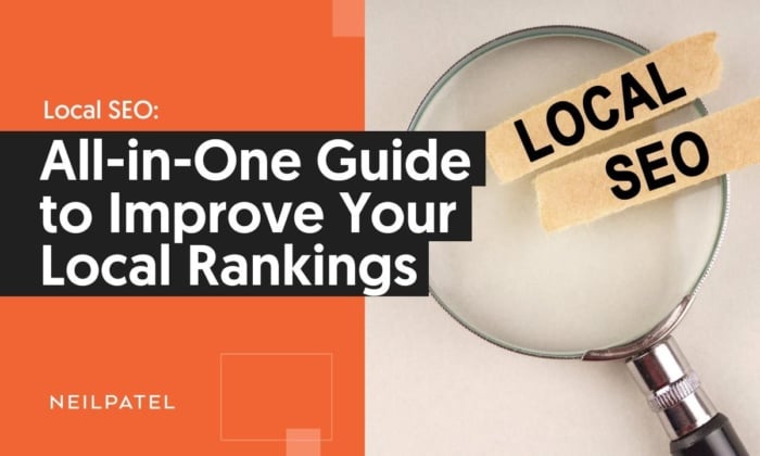 Local seo7 700x420 - Local SEO: All-in-One Guide to Improve Your Local Rankings
