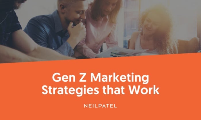Marketing to Gen Z 001 700x420 - Gen Z Marketing Strategies that Work