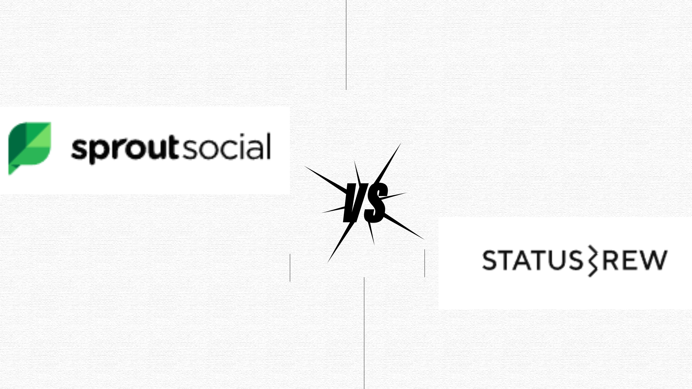 Sprout Social vs. Statusbrew: A Head-On Comparison