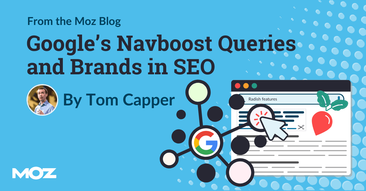 Google’s Navboost Queries and Brands in SEO