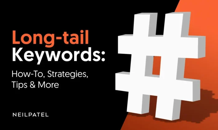 Long Tail Keywords 002 700x420.webp - Long-tail Keywords: How-To, Strategies, Tips & More