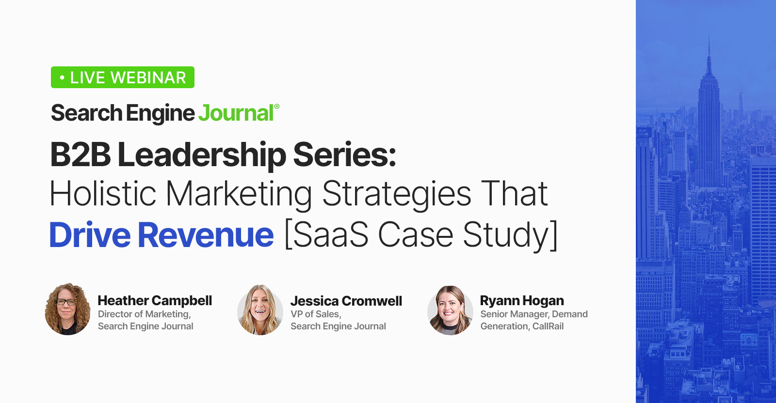 B2B Leadership Series: Holistic Marketing Strategies That Drive Revenue [SaaS Case Study]