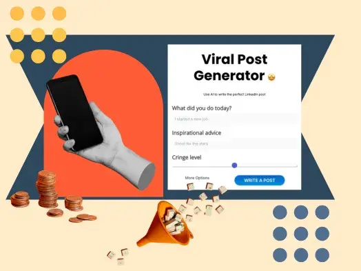 tom orbach’s viral post generator and a phone